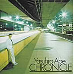 安部恭弘/CHRONICLE
