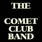 BLACK COMET CLUB BAND/THE BLACK COMET CLUB BAND
