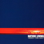 NATURE LIVING/THIRST FOR LUST