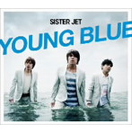 sister jet/YOUNG BLUE