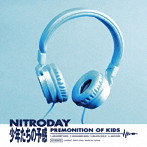 NITRODAY/少年たちの予感