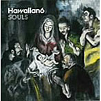 HAWAIIAN6/SOULS