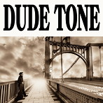 DUDE TONE/十字路のGuitar