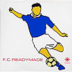 F.C.READYMADE/THE OFFICIAL READYMADE FOOTBALL MARCH 2002