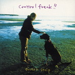 control freak！！/sunset strip