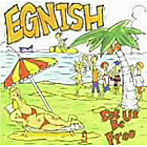 EGNISH/SET US BE FREE