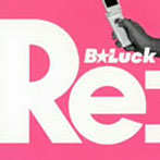 B☆Luck/Re: