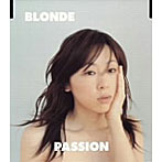 鈴木祥子/BLOND/PASSION