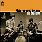 GROOVERS/Groovism