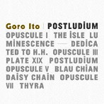 GORO ITO/Postludium