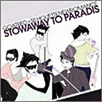 goatbed/STOWAWAY TO PARADIS/GOATBED
