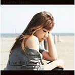 水戸真奈美/Live the Dream（DVD付）