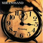 MIRANOSAND/Meaning