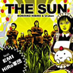 日比野則彦＆Uraken feat.EMI＆HiRo軍団/THE SUN