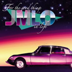 JAMINLEO/FOR THE GOOD THINGS IN LIFE