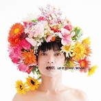 ALPS5℃/Let it Flower，Whee！！