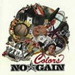 NO☆GAIN/Colors(DVD付)