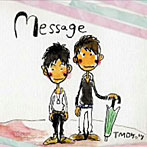 TMロケッツ/Message