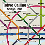 タダシンヤ/Tokyo Calling