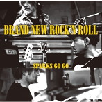 SPARKS GO GO/BRAND NEW ROCK’N ROLL（DVD付）