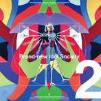 BiS/Brand-new idol Society 2