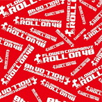 フラワーカンパニーズ/ROLL ON 48