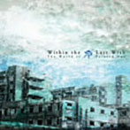 Within The Last Wish/Within The Last Wish