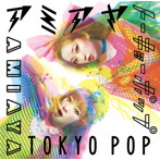 AMIAYA/TOKYO POP