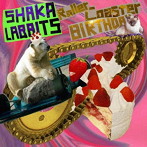 SHAKALABBITS/Roller Coaster/BIRTHDAY