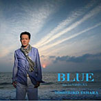 田原俊彦/BLUE（feat.LUV and SOUL）