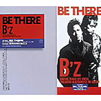 B’z/BE THERE