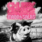 INABA/SALAS/CHUBBY GROOVE（通常盤）