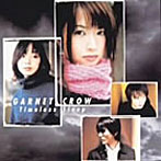 GARNET CROW/Timeless Sleep
