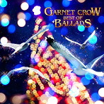 GARNET CROW/GARNET CROW BEST OF BALLDS