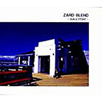 ZARD/ZARD BLEND〜SUN＆STONE