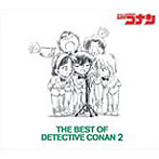 THE BEST OF DETECTIVE CONAN2〜名探偵コナン テーマ曲集2〜