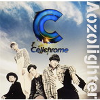 Cellchrome/Aozolighter（セルクロ盤）