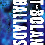 T-BOLAN/BALLADS