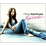 倉木麻衣/一秒ごとにLove for you