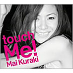 倉木麻衣/touch Me！