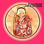 From Front〜JPOP HOUSE COVERS〜
