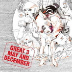 GREAT 3/May and December