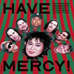忌野清志郎/HAVE MERCY（紙ジャケット仕様）