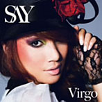 SAY/Virgo（初回限定盤）（DVD付）
