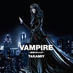 高見沢俊彦/VAMPIRE〜誘惑のBlood〜/ヤッターマンの歌（Aタイプ）