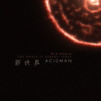 ACIDMAN/新世界