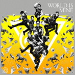 RADIO FISH/WORLD IS MINE（TYPE-A）（DVD付）