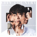 マシコタツロウ/CITY COUNTRY PRESENT PAST