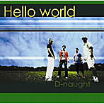 D-naught/Hello world
