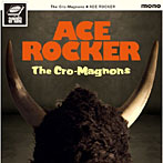 クロマニヨンズ/ACE ROCKER